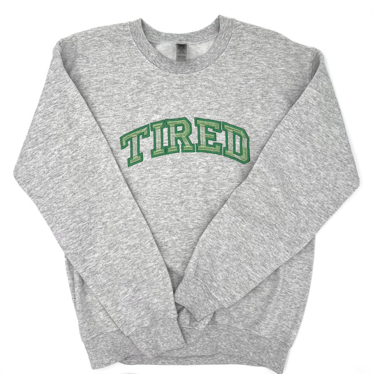Tired
