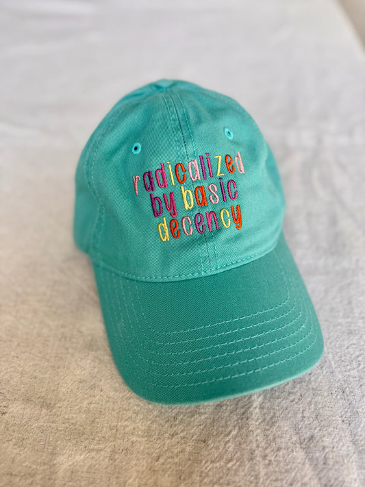 Radicalized by Basic Decency Hat