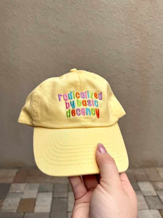 Radicalized by Basic Decency Hat