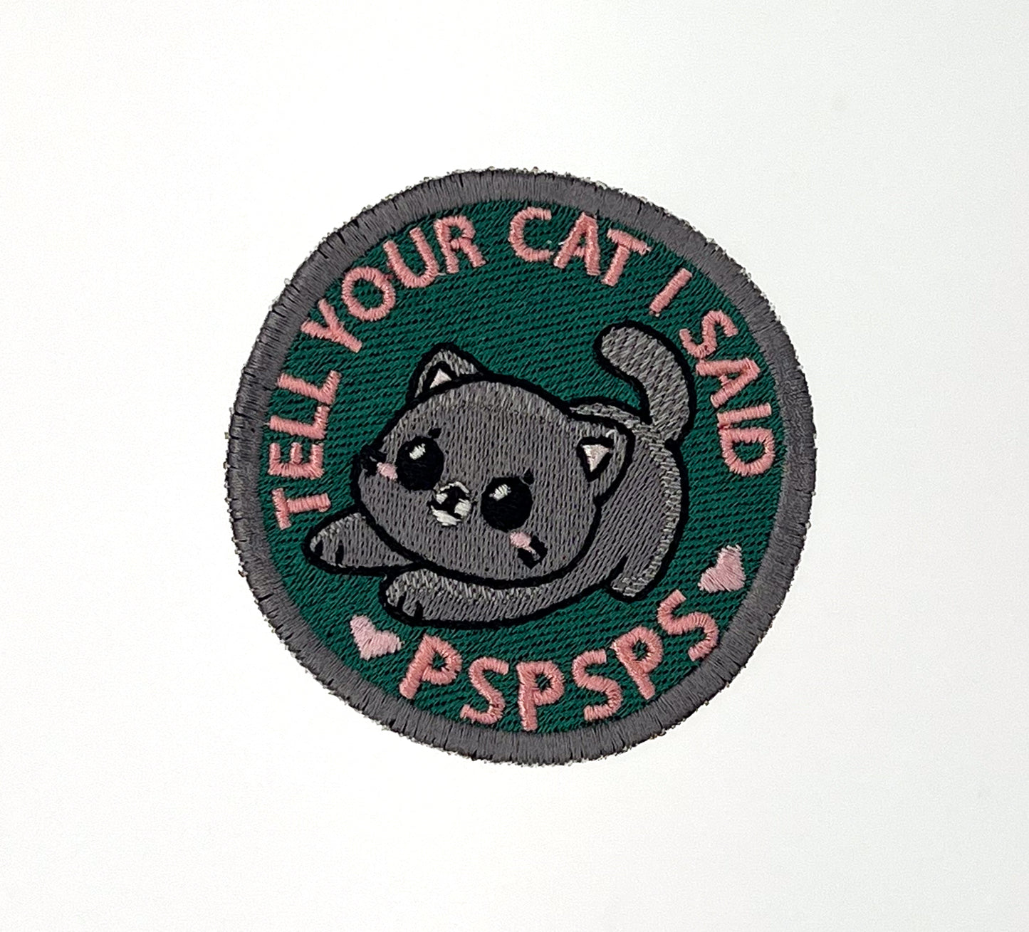 Tell Your Cat I Said Pspsps (Patch)